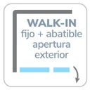 Apertura: Walk-in fijo + abatible, apertura exterior